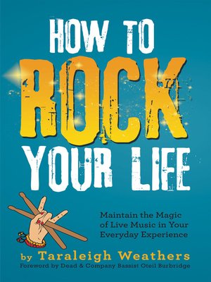 cover image of How to Rock Your Life